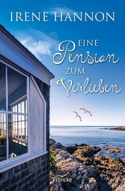 Eine Pension zum Verlieben, Irene Hannon - Paperback - 9783963624865