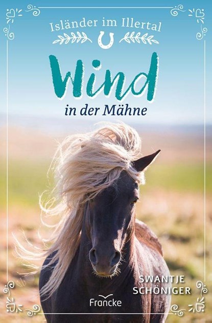 Wind in der Mähne, Swantje Schöniger - Paperback - 9783963625022