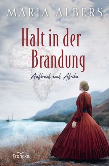 Halt in der Brandung, Maria Albers - Ebook - 9783963627224