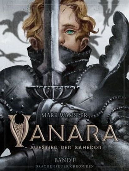 Vanara: Aufstieg der Bahedor, Mark Wamsler - Ebook - 9783963729768