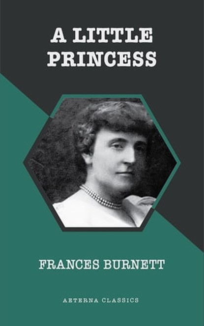 A Little Princess, Frances Burnett - Ebook - 9783963762000