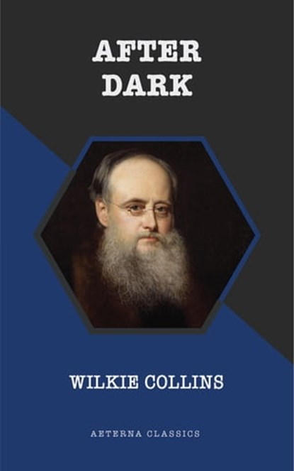 After Dark, Wilkie Collins - Ebook - 9783963762017