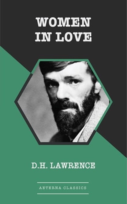 Women in Love, D. H. Lawrence - Ebook - 9783963766039