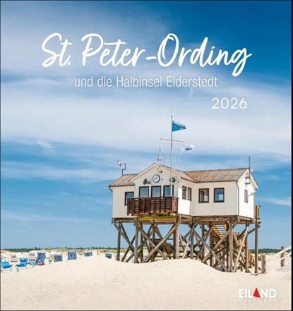 St. Peter-Ording und die Halbinsel Eiderstedt Postkartenkalender 2026, Eiland - Paperback - 9783964023803