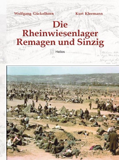 Rheinwiesenlager, Wolfgang Gückelhorn ; Kurt Kleemann - Paperback - 9783964035653