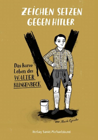 Zeichen setzen gegen Hitler, Marie Geissler - Paperback - 9783964110152