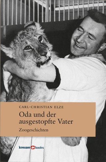 Oda und der ausgestopfte Vater, Carl-Christian Elze - Paperback - 9783964140005