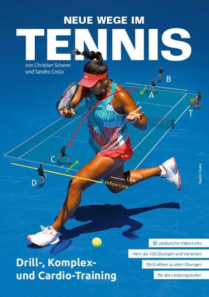 Neue Wege im Tennis, Christian Scherer ; Sandro Costa - Paperback - 9783964160058