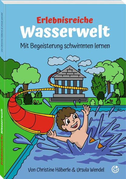 Erlebnisreiche Wasserwelt, Christine Häberle ; Urse Wendel - Paperback - 9783964161147