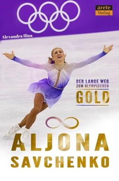 Aljona Savchenko, Alexandra Ilina - Ebook - 9783964230362