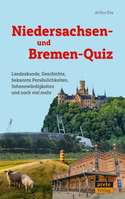 Niedersachsen- und Bremen-Quiz, Arthur Eva - Paperback - 9783964231130