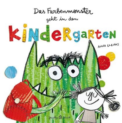 Das Farbenmonster geht in den Kindergarten, Anna Llenas - Gebonden - 9783964280169