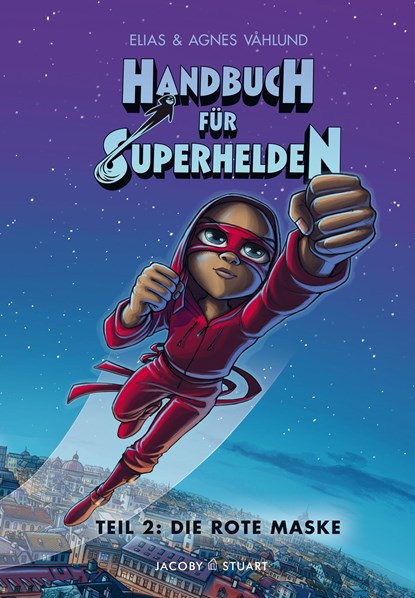 Handbuch für Superhelden 2, Elias Vahlund - Gebonden - 9783964280282