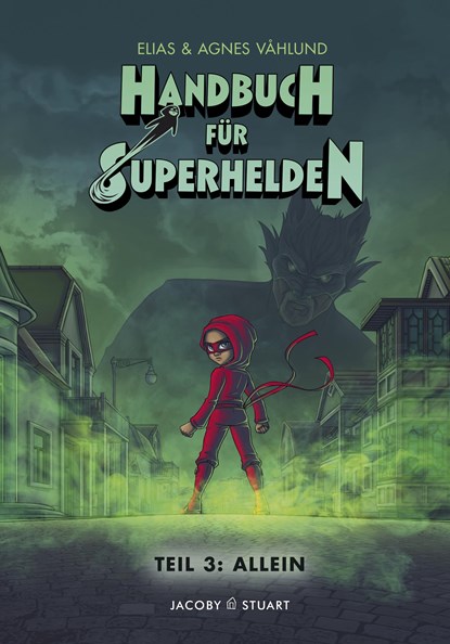Handbuch für Superhelden 3, Elias Våhlund - Gebonden - 9783964280480