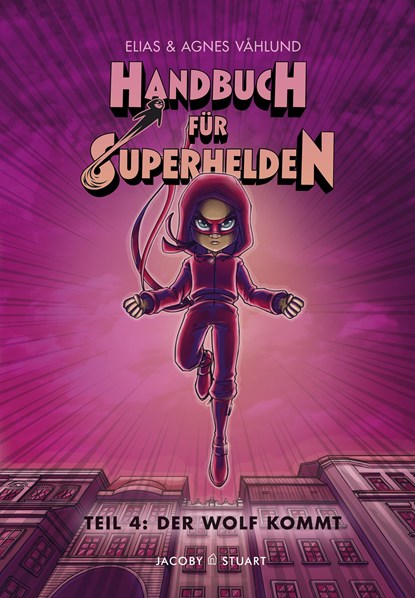 Handbuch für Superhelden 4, Elias Våhlund - Gebonden - 9783964280497