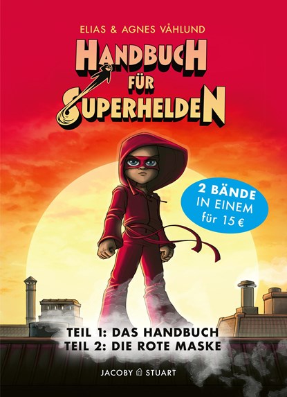 Handbuch für Superhelden: Doppelband, Elias Våhlund ;  Agnes Våhlund - Gebonden - 9783964281388