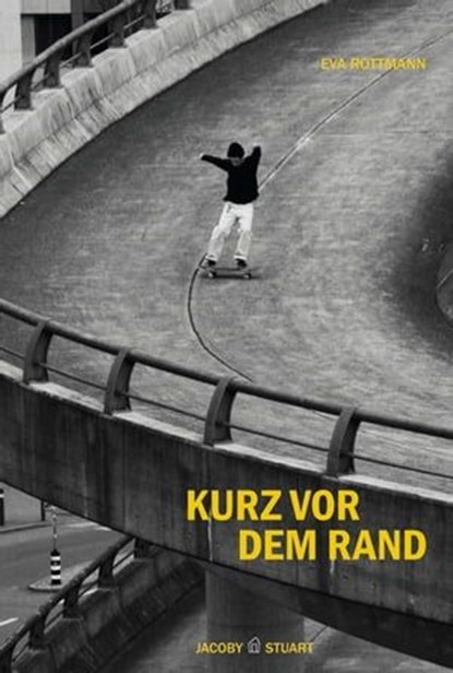 Kurz vor dem Rand, Eva Rottmann - Ebook - 9783964282323