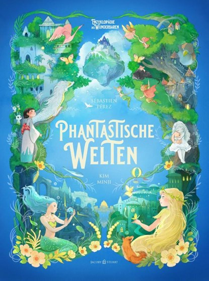 Phantastische Welten, Sébastien Perez - Gebonden - 9783964282873