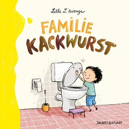 Familie Kackwurst, Lilli L'Arronge - Gebonden - 9783964283177