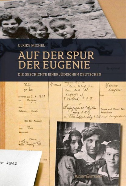 Auf der Spur der Eugenie, Ulrike Michel - Gebonden - 9783964283207