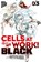 Cells at Work! BLACK 3, Shigemitsu Harada ; Ikuta Hatsuya - Paperback - 9783964332530