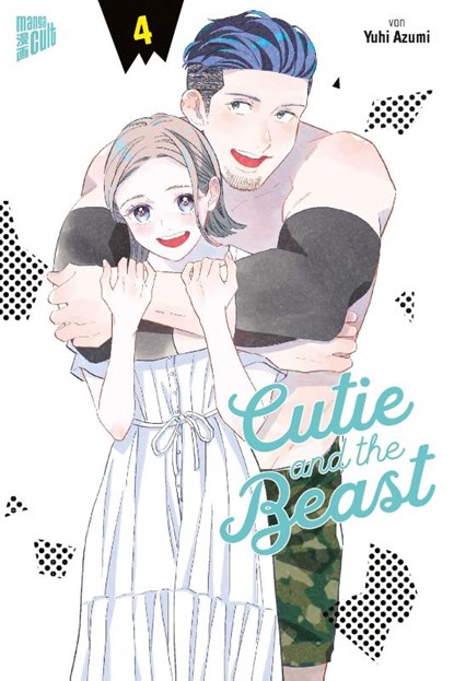 Cutie and the Beast 4, Yuuhi Azumi - Paperback - 9783964333933