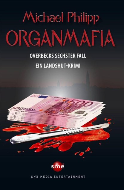 Organmafia, Michael Philipp - Paperback - 9783964380630
