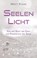 Seelenlicht, Matt Kahn - Gebonden - 9783964420213