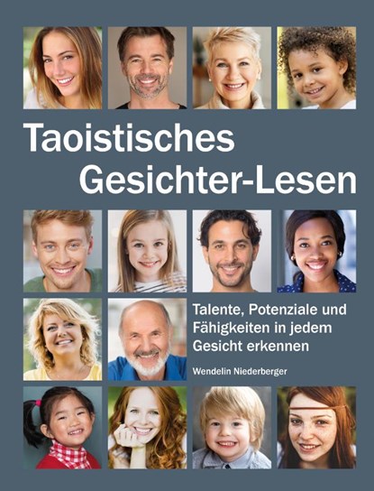 Taoistisches Gesichter-Lesen, Wendelin Niederberger - Gebonden - 9783964420664
