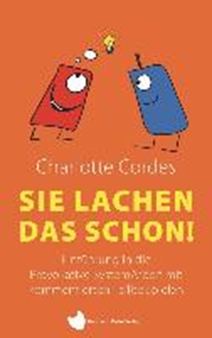 Sie lachen das schon!, Charlotte Cordes - Paperback - 9783964434579