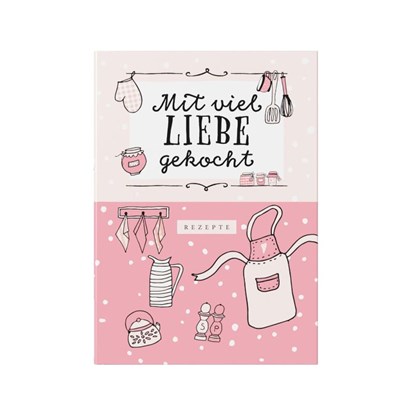 Rezeptbuch zum Selberschreiben in rosa, Lisa Wirth - Gebonden - 9783964437433