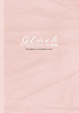 Das Tagebuch das glücklich macht: 6 Minuten am Tag für mehr Glück, Positivität, Dankbarkeit und Erfolg. Dankbarkeitstagebuch zum Ausfüllen für jeden Tag. 6 Minuten Tagebuch für mehr Achtsamkeit. 12 Wochen Tagebuch - Lisa Wirth - 9783964439475