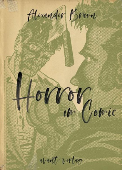 Horror im Comic, Alexander Braun - Gebonden - 9783964450678