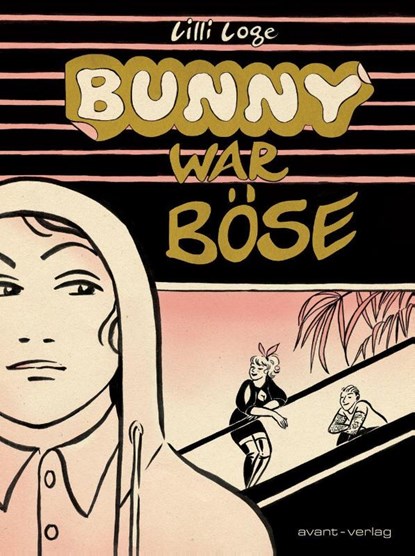 Bunny war böse, Lilli Loge - Gebonden - 9783964451484