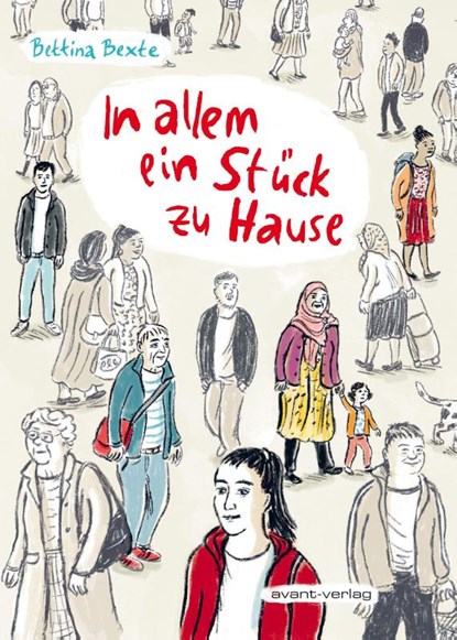 In allem ein Stück zu Hause, Bettina Bexte - Paperback - 9783964451637
