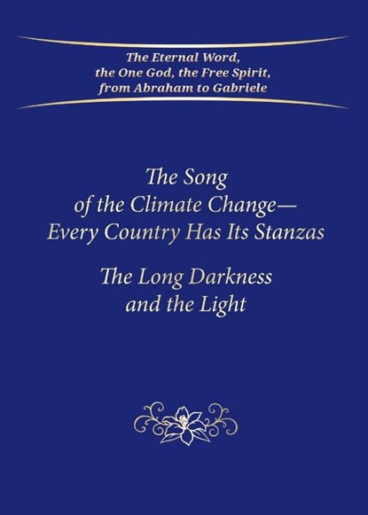 The Song of the Climate Change - Every Country Has Its Stanzas (PB), House Gabriele Publishing - Paperback - 9783964462619