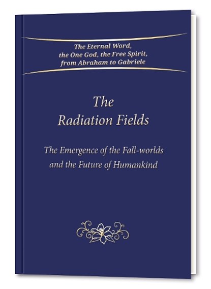 The Radiation Fields, Gabriele Publishing - Paperback - 9783964465924