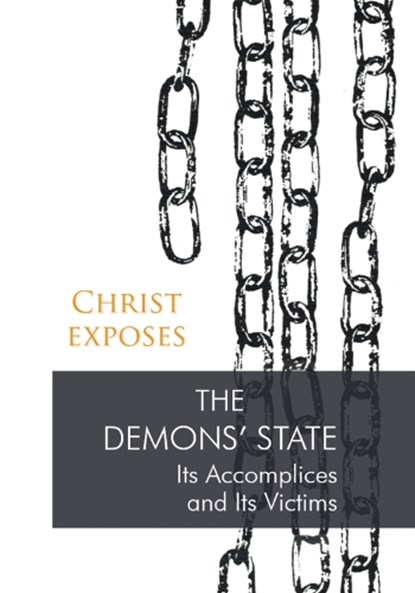 Christ Exposes: The Demons' State, Gabriele Publishing - Paperback - 9783964465993