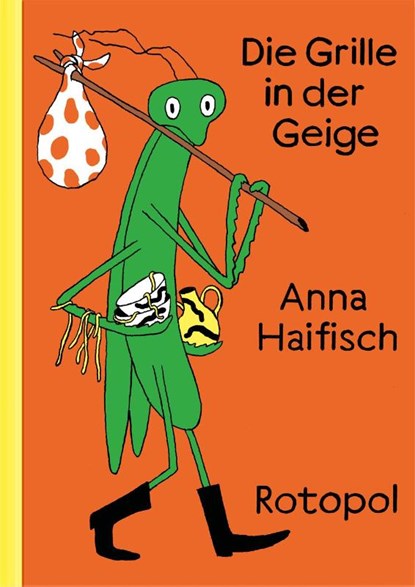 Die Grille in der Geige, Anna Haifisch - Gebonden - 9783964510617