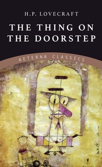 The Thing on the Doorstep, H. P. Lovecraft - Ebook - 9783964540072