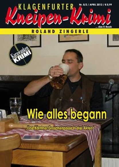 Wie alles begann, Roland Zingerle - Ebook - 9783964548443