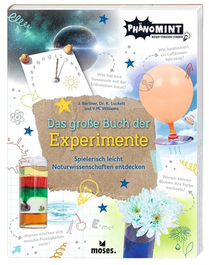 PhänoMINT Das große Buch der Experimente, Jonny Berliner ;  Kate Luckett ;  Victoria M. Williams - Paperback - 9783964552884