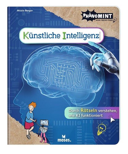 PhänoMINT Künstliche Intelligenz, Nicola Berger - Paperback - 9783964553591