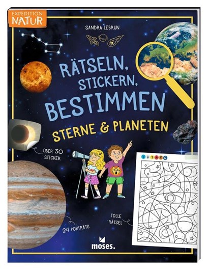 Rätseln, Stickern, Bestimmen - Sterne & Planeten, Sandra Lebrun - Paperback - 9783964553706