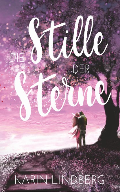 Die Stille der Sterne, Karin Lindberg - Paperback - 9783964650535