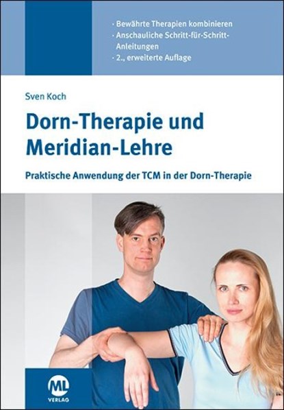 Dorn-Therapie und Meridian-Lehre, Sven Koch - Gebonden - 9783964746153