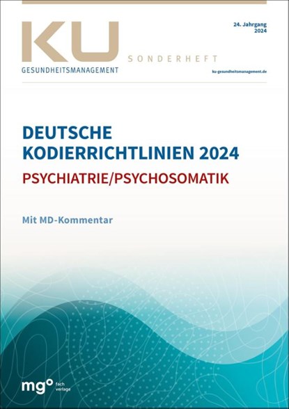Deutsche Kodierrichtlinien für die Psychiatrie/Psychosomatik 2024 mit MD-Kommentar, Dienst der Krankenver ; InEK gGmbH - Paperback - 9783964747372