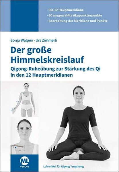 Der große Himmelskreislauf, Sonja Walpen ; Urs Zimmerli - Gebonden - 9783964748157