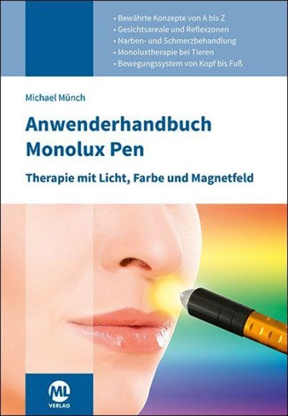 Anwenderhandbuch Monolux Pen, Michael Münch - Gebonden - 9783964748171