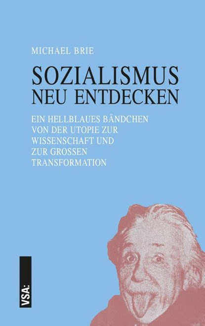 SOZIALISMUS neu entdecken, Michael Brie - Paperback - 9783964880550
